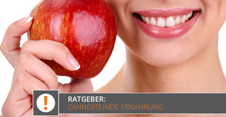 Zahngesunde Ernährung